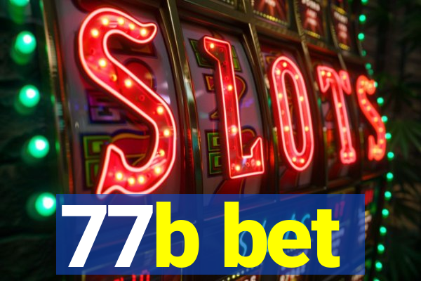 77b bet